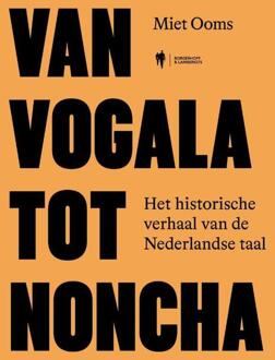 Van vogala tot noncha -  Miet Ooms (ISBN: 9789493387812)