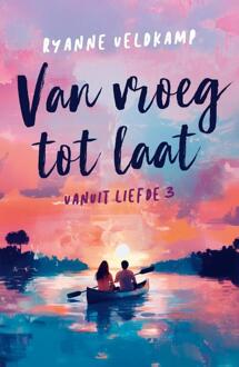 Van vroeg tot laat -  Ryanne Veldkamp (ISBN: 9789464822984)