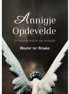 Van Warven Produkties Annigje Opdevelde - Wouter ter Braake