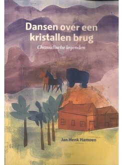 Van Warven Produkties Dansen Over Een Kristallen Brug - Jan Henk Hamoen
