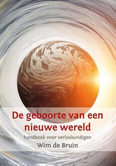 Van Warven Produkties De Geboorte Van Een Nieuwe Wereld - (ISBN:9789492421906)