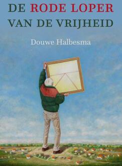 Van Warven Produkties De Rode Loper Van De Vrijheid - Douwe Halbesma