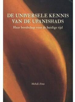 Van Warven Produkties De Universele Kennis Van De Upanishads - Mehdi Jiwa