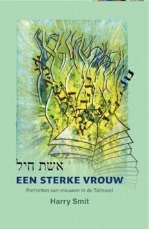 Van Warven Produkties Een Sterke Vrouw - (ISBN:9789493175273)