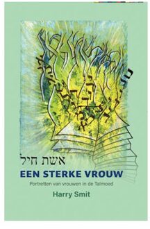 Van Warven Produkties Een Sterke Vrouw - (ISBN:9789493175273)