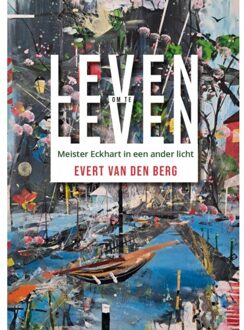Van Warven Produkties Leven Om Te Leven - Evert van den Berg