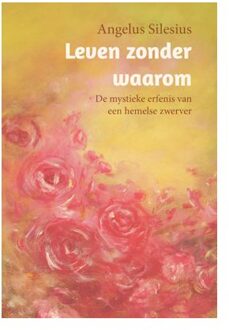 Van Warven Produkties Leven zonder waarom