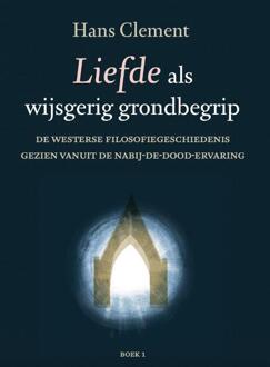 Van Warven Produkties Liefde Als Wijsgerig Grondbegrip / Deel 1 - Hans Clement