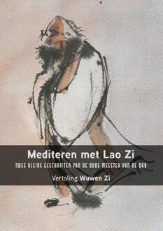 Van Warven Produkties Mediteren Met Lao Zi - (ISBN:9789492421807)