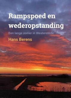 Van Warven Produkties Rampspoed En Wederopstanding - Hans Berens