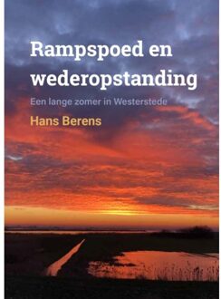 Van Warven Produkties Rampspoed En Wederopstanding - Hans Berens