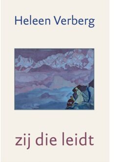 Van Warven Produkties Zij Die Leidt - Heleen Verberg