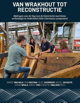 Van wrakhout tot reconstructie -   (ISBN: 9789464264241)