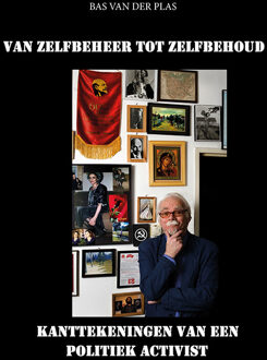 Van Zelfbeheer tot Zelfbehoud -  Bas van der Plas (ISBN: 9789493437517)
