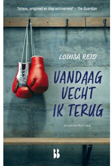 Vandaag Vecht Ik Terug - Louisa Reid