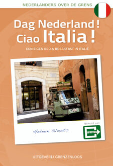 Vandorp Uitgevers Dag Nederland! Ciao Italia! - Boek Heleen Sloots (9461850999)