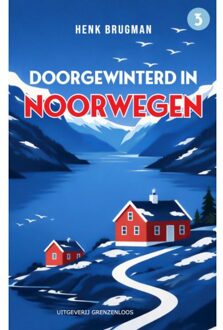 Vandorp Uitgevers Doorgewinterd In Noorwegen - Henk Brugman