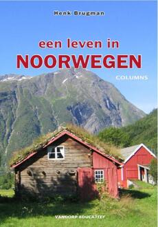 Vandorp Uitgevers Een leven in Noorwegen - Boek Henk Brugman (9077698302)