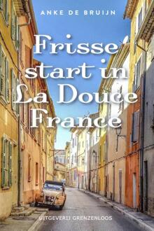 Vandorp Uitgevers Frisse start in La Douce France - Boek Anke de Bruijn (9461851944)