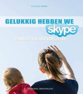 Vandorp Uitgevers Gelukkig hebben we skype! - Boek Ellen De Vriend (946185062X)