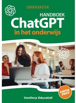 Vandorp Uitgevers Handboek Chatgpt In Het Onderwijs - Jeroen Basten