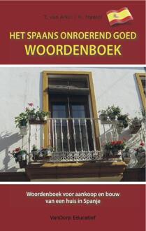 Vandorp Uitgevers Het Spaans onroerend goed woordenboek - Boek Tin van Arkel (9461850034)