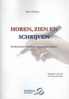 Vandorp Uitgevers Horen, zien en schrijven - Boek Marja Paalman (9077698027)