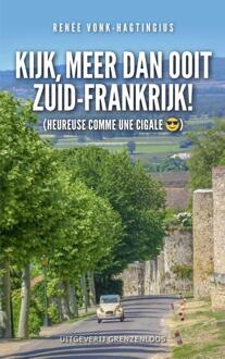 Vandorp Uitgevers Kijk, Meer Dan Ooit Zuid-Frankrijk! - (ISBN:9789461852441)