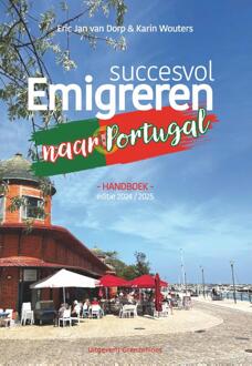 Vandorp Uitgevers Reishandboek Succesvol emigreren naar Portugal | Grenzenloos
