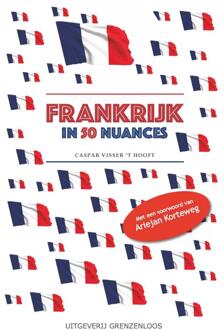 Vandorp Uitgevers Reisverhaal Frankrijk in 50 nuances | Caspar Visser 't Hooft