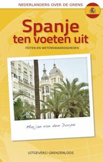 Vandorp Uitgevers Spanje Ten Voeten Uit - Nederlanders Over De Grens - (ISBN:9789461852274)