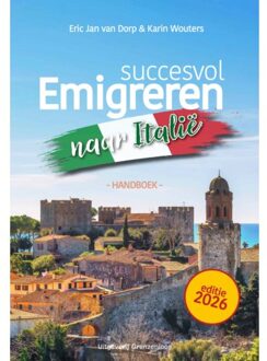 Vandorp Uitgevers Succesvol Emigreren Naar Italië - Eric Jan van Dorp
