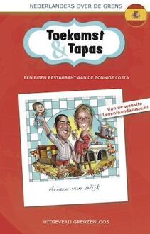 Vandorp Uitgevers Toekomst en tapas - Boek Ariane van Wijk (9461851006)
