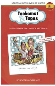 Vandorp Uitgevers Toekomst en tapas - Boek Ariane van Wijk (9461851006)