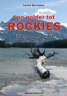 Vandorp Uitgevers Van polder tot Rockies - Boek Larita Gerrissen (9077698264)