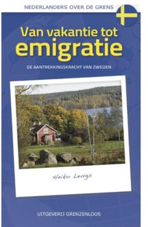Vandorp Uitgevers Van vakantie tot emigratie - Boek Heiko Leugs (9461851219)