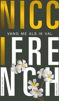 Vang me als ik val -  Nicci French (ISBN: 9789026359248)
