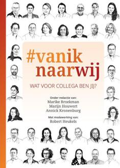 #Vaniknaarwij -  Annick Kronenburg, Marijn Houwert, Marike Broekman (ISBN: 9789083371719)