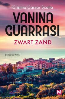 Vanina Guarrasi 1 - Zwart zand -  Cristina Cassar Scalia (ISBN: 9789460686641)