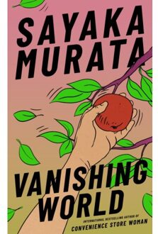 Vanishing World - Sayaka Murata