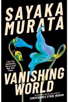 Vanishing World - Sayaka Murata