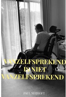 Vanzelfsprekend is niet vanzelfsprekend