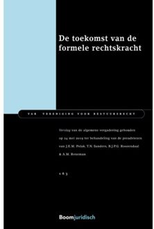 VAR-reeks 163 -   De toekomst van de formele rechtskracht