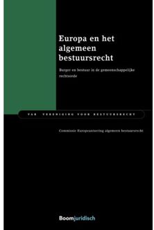 VAR-reeks 165 -   Europa en het algemeen bestuursrecht