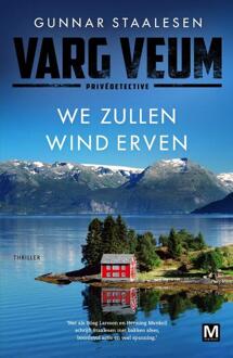 Varg Veum - We zullen wind erven -  Gunnar Staalesen (ISBN: 9789460686481)