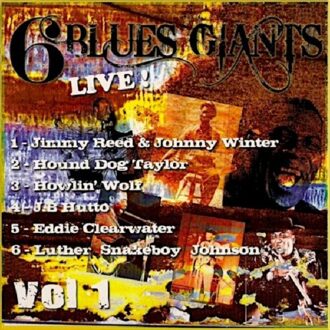 Various - 6 Blues Giants Live Vol. 1
