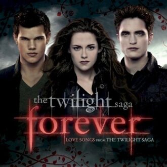 Various Artists - The Twilight Saga - Forever (CD) - 000