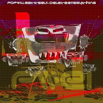 Various Delete Everything - Pop Will Eat Itself