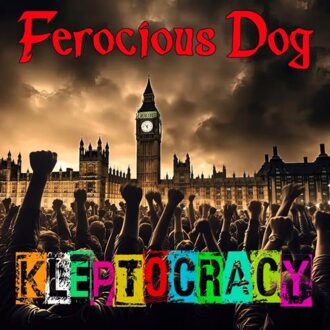 Various Kleptocracy - Ferocious Dog