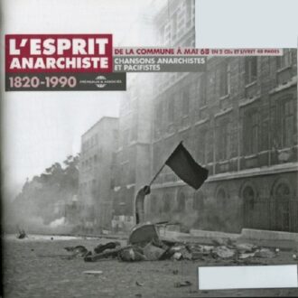 Various - L'esprit Anarchiste De La Commune A
